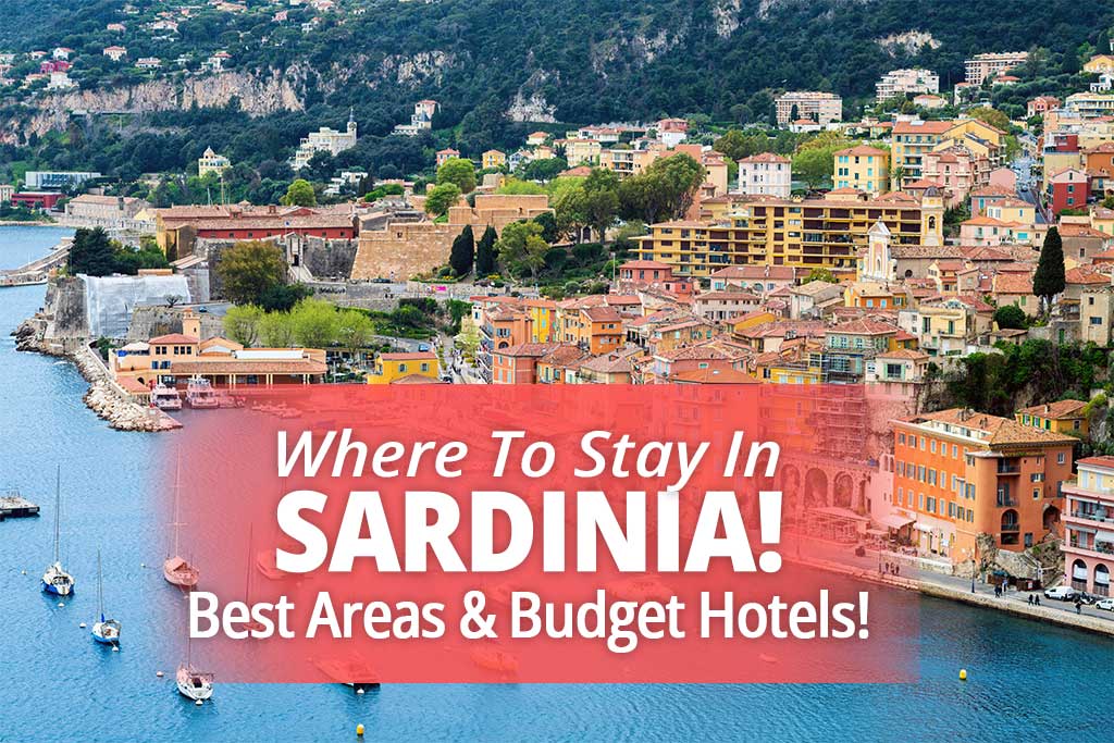 WHERE TO STAY IN SARDINIA! Best Areas and Budget Hotels!